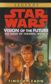 Zahn, Timothy: VISION OF THE FUTURE