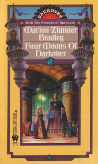 Bradley, Marion Z.: FOUR MOONS OF DARKOVER