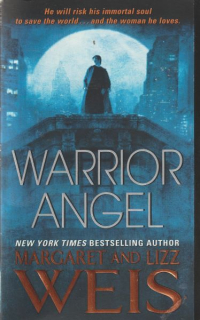 Weis, Margaret: WARRIOR ANGEL