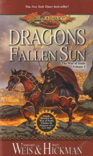 Weis, Margaret: DRAGONS OF A FALLEN SUN