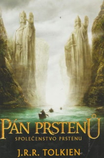 Tolkien, J.R.R.: SPOLEČENSTVO PRSTENU