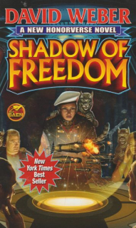 Weber, David: SHADOW OF FREEDOM
