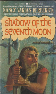 Berberick, Nancy V.: SHADOW OF THE SEVENTH MOON
