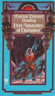 Bradley, Marion Z.: FREE AMAZONS OF DARKOVER