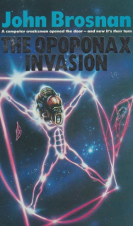 Brosnan, John: THE OPOPONAX INVASION