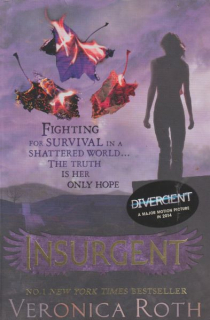 Roth, Veronica: INSURGENT