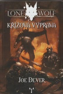 Dever, Joe: KŘÍŽOVÁ VÝPRAVA