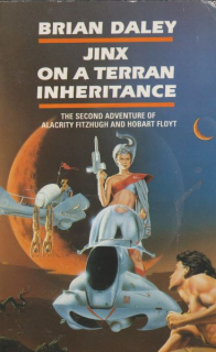 Daley, Brian: JINX ON A TERRAN INHERITANCE