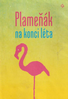 antologie: PLAMEŇÁK NA KONCI LÉTA
