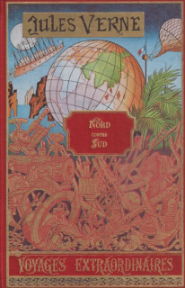 Verne, Jules: NORD CONTRE SUD / UN BILLET DE LOTERIE