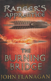 Flanagan, John: BURNING BRIDGE