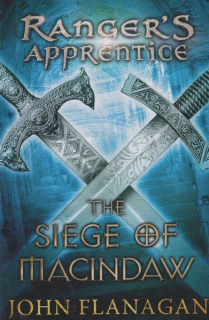 Flanagan, John: THE SIEGE OF MACINDAW