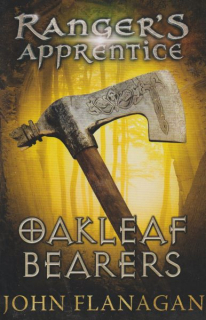 Flanagan, John: OAKLEAF BEARERS