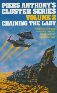 Anthony, Piers: CHAINING THE LADY