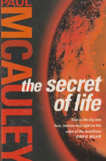 McAuley, Paul: THE SECRET OF LIFE