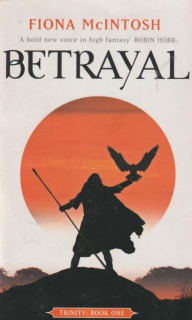 McIntosh, Fiona: BETRAYAL