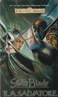 Salvatore, R.A.: THE SILENT BLADE