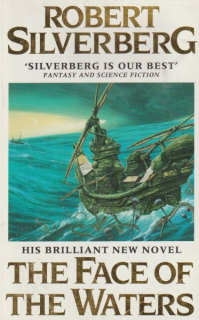 Silverberg, Robert: THE FACE OF THE WATERS