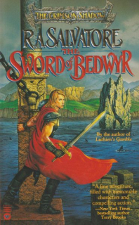 Salvatore, R.A.: THE SWORD OF BEDWYR