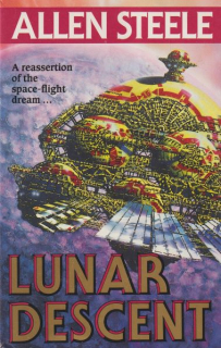 Steele, Allen: LUNAR DESCENT