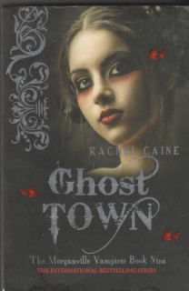Caine, Rachel: GHOST TOWN