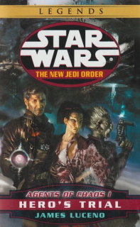 Luceno, James: AGENTS OF CHAOS 1: HERO´S TRIAL