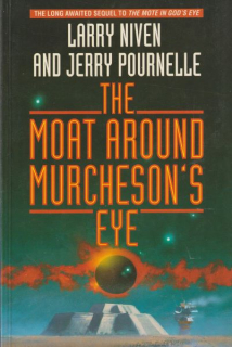 Niven, Larry: THE MOAT AROUND MURCHESON´S EYE
