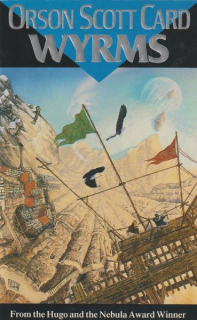 Card, Orson S.: WYRMS