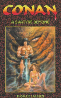 Larssen, Thorleif: CONAN A SVATYNĚ DÉMONŮ