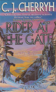 Cherryh, C.J.: RIDER AT THE GATE