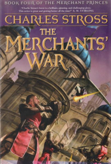 Stross, Charles: THE MERCHANTS´ WAR