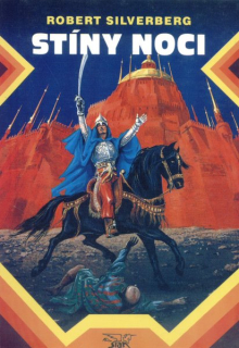 Silverberg, Robert: STÍNY NOCI