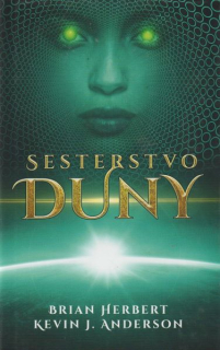Herbert, Brian: SESTERSTVO DUNY