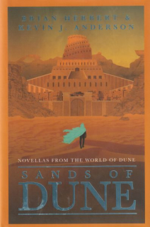 Herbert, Brian: SANDS OF DUNE