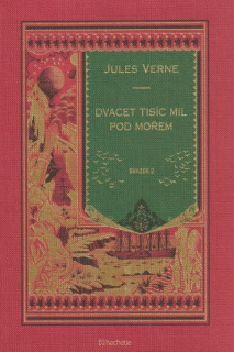 Verne, Jules: DVACET TISÍC MIL POD MOŘEM 2 /Hachette/