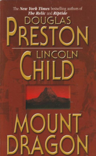 Preston, D. + Child, L.: MOUNT DRAGON