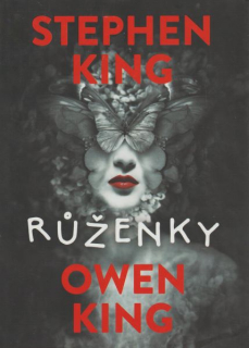 King, Stephen: RŮŽENKY