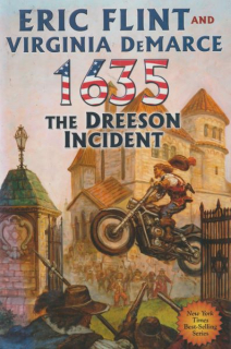 Flint, Eric: 1635: THE DREESON INCIDENT