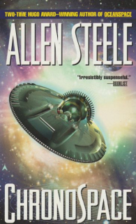 Steele, Allen: CHRONOSPACE