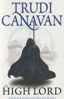Canavan, Trudi: THE HIGH LORD