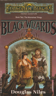 Niles, Douglas: BLACK WIZARDS