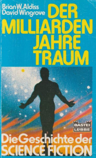 Aldiss, Brian: DER MILLIARDEN JAHRE TRAUM