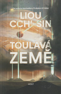 Cch´-Sin, Liou: TOULAVÁ ZEMĚ