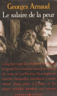 Arnaud, G-J: LE SALAIRE DE LA PEUR