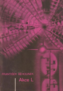 Běhounek, František: AKCE L