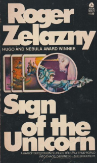 Zelazny, Roger: SIGN OF THE UNICORN