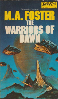 Foster, M.A.: WARRIORS OF DAWN