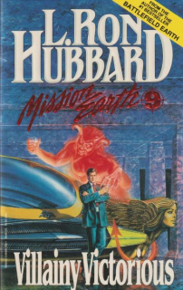 Hubbard, L.Ron: VILLAINY VICTORIOUS