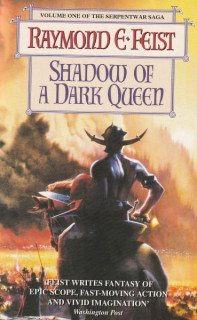 Feist, Raymond E.: SHADOW OF A DARK QUEEN