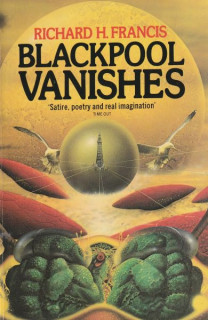 Francis, Richard H.: BLACKPOOL VANISHES